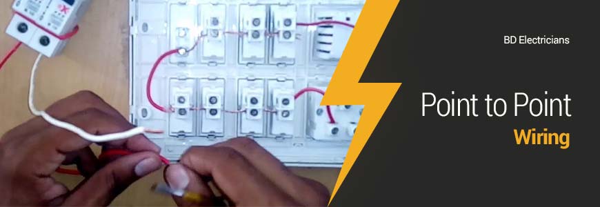 Best Point to Point Wiring Service in Dhaka Best Point to Point Wiring Service in Dhaka